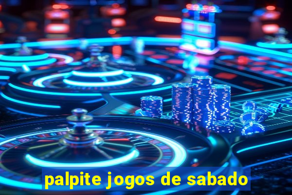 palpite jogos de sabado